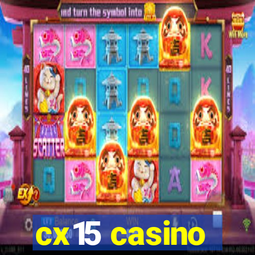 cx15 casino